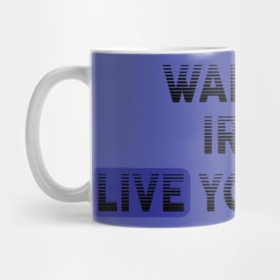 Wake Up | Live Your Life IRISH Mug